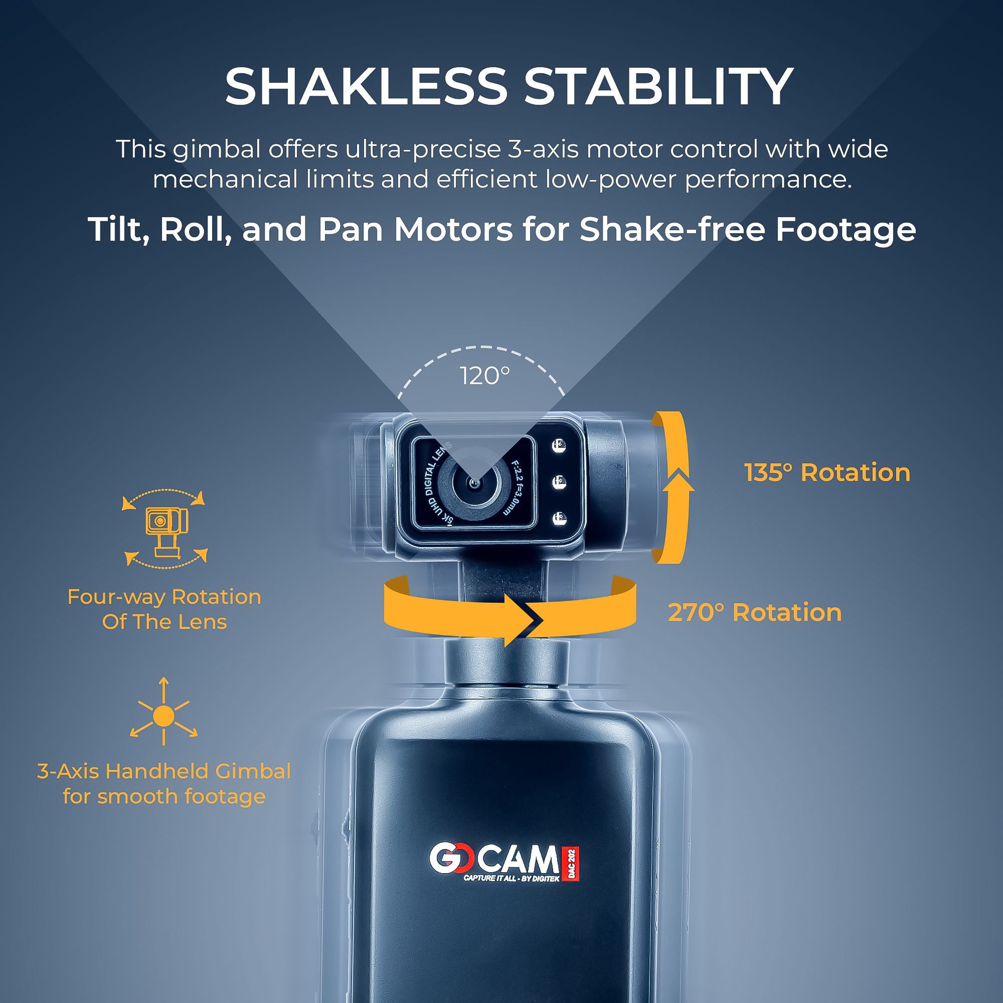 كاميرا الحركة المحمولة Digitek (DAC 202) بدقة 5K ثلاثية المحاور مع خاصية تتبع الوجه بالذكاء الاصطناعي، وشاشة دوارة 3.5 بوصة، ومستشعر 48 ميجابكسل، وواي فاي، ورؤية ليلية، ودعم ميكروفون خارجي