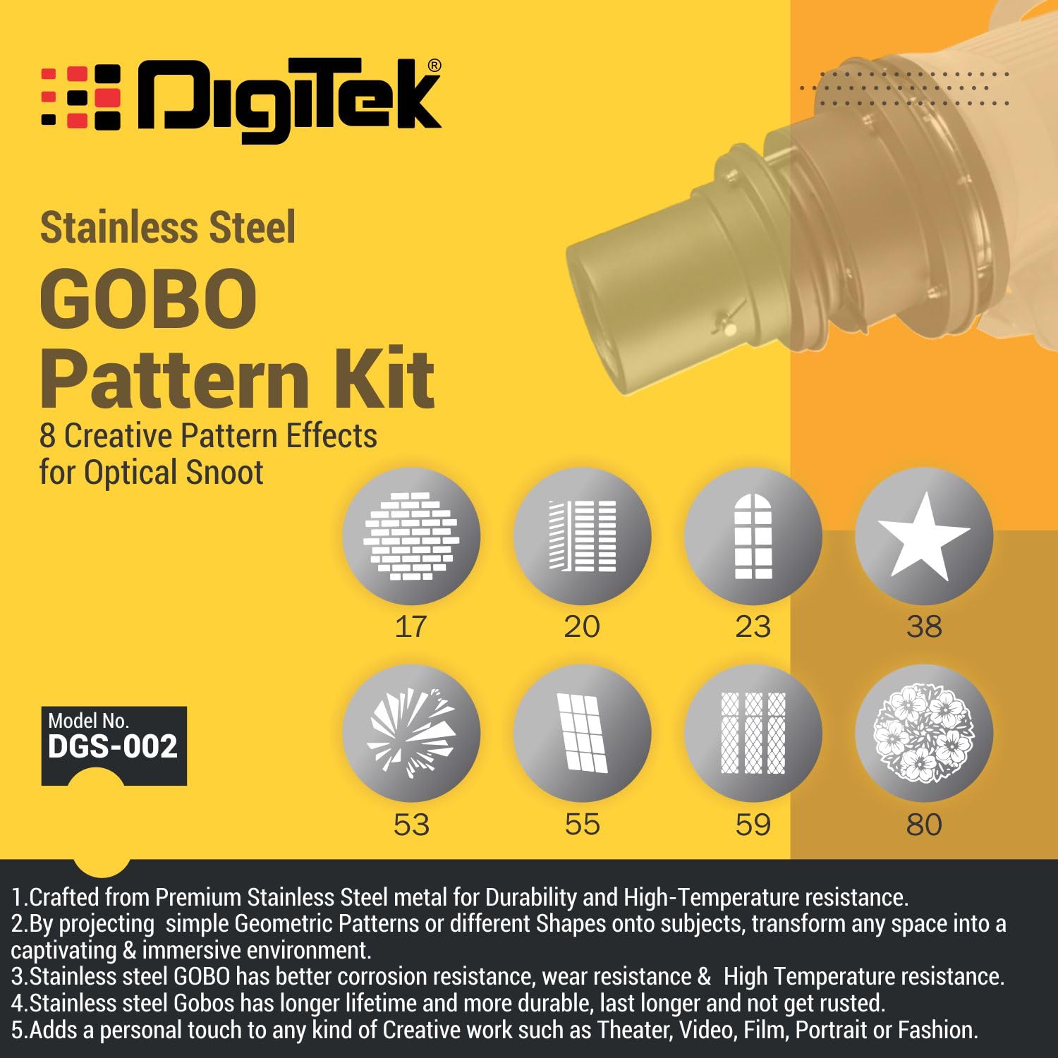 Digitek (DGS 002) Stainless Steel GOBO Pattern Kit with 8 Creative Pattern Effect for Optical Snoot - Digitek
